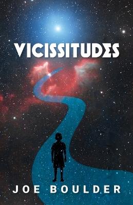 Vicissitudes - Joe Boulder - cover