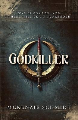 Godkiller - McKenzie Schmidt - cover