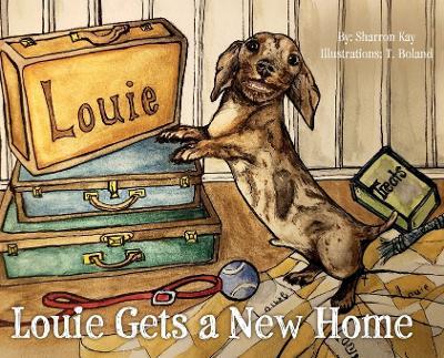 Louie Gets a New Home - Sharron Setzer - cover