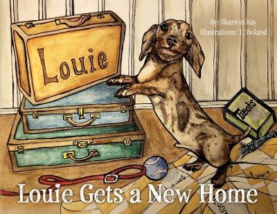 Louie Gets a New Home - Sharron Setzer - cover