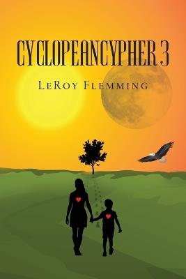 Cyclopeancypher 3 - Leroy Flemming - cover