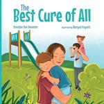 The Best Cure of All