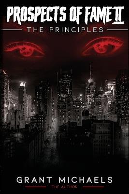 Prospects of Fame II: The Principles - Grant Michaels - cover