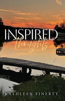 Inspired Thoughts - Kathleen Finerty - cover