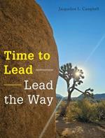 Time to Lead: Lead the Way