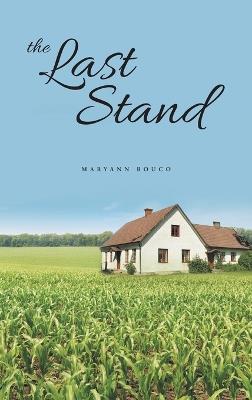 The Last Stand - Maryann Bouco - cover