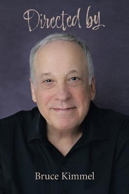 Directed by - Bruce Kimmel - cover