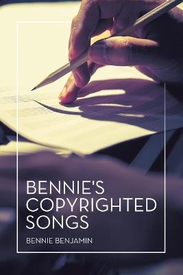 Bennie's Copyrighted Songs - Bennie Benjamin - cover