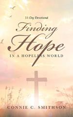 Finding Hope: In a hopeless world