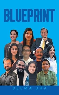 Blueprint - Seema Jha - cover