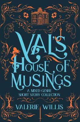 Val's House of Musings - Valerie Willis - cover