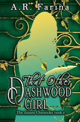 That Other Dashwood Girl - A R Farina - cover