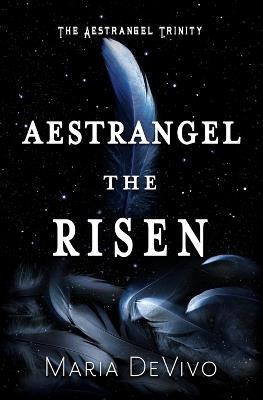 Aestrangel the Risen - Maria Devivo - cover