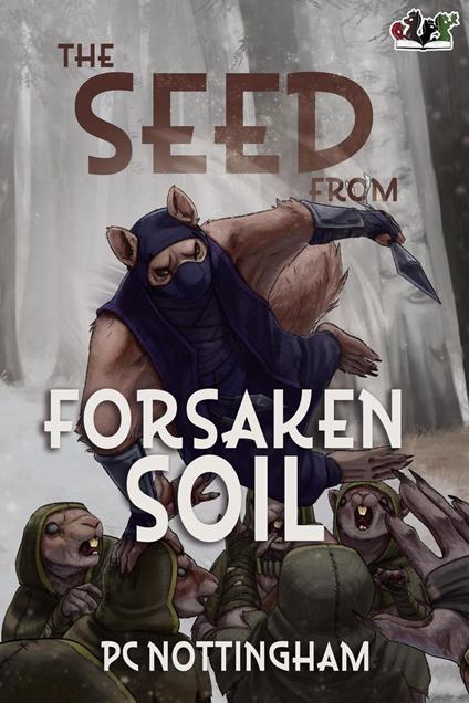 The Seed from Forsaken Soil - PC Nottingham - ebook