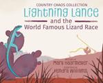 Lightning Lance and the World Famous Lizard Race