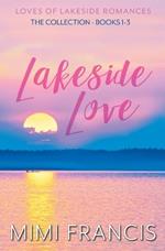 Lakeside Love: The Collection Books 1-3