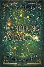 Wandering Magic
