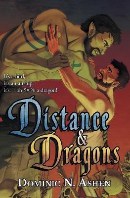 Distance & Dragons - Dominic N Ashen - cover