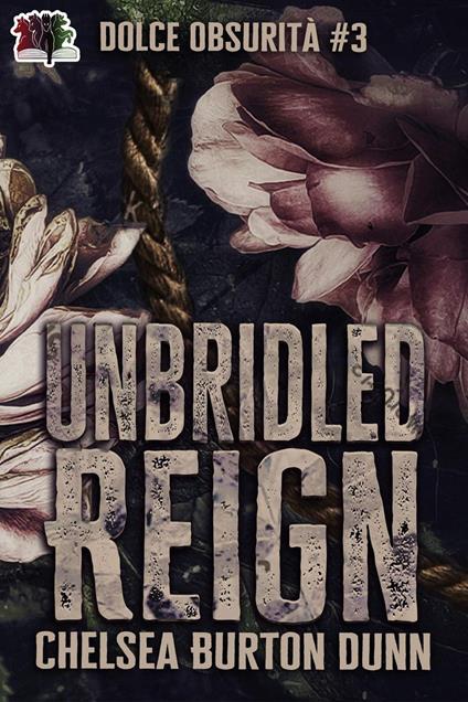 Unbridled Reign
