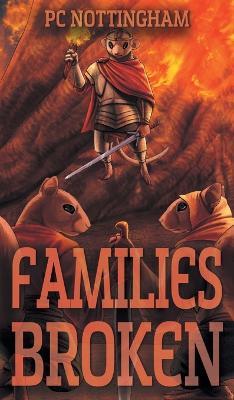 Families Broken - Pc Nottingham - cover