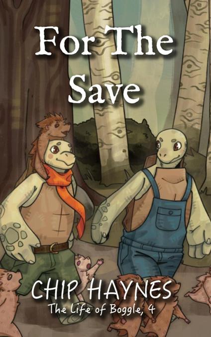 For the Save - Chip Haynes - ebook