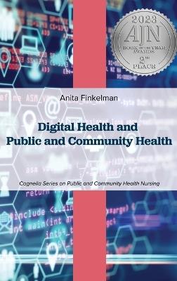 Digital Health and Public and Community Health - Anita Finkelman - cover