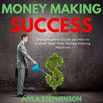 Money Making Success