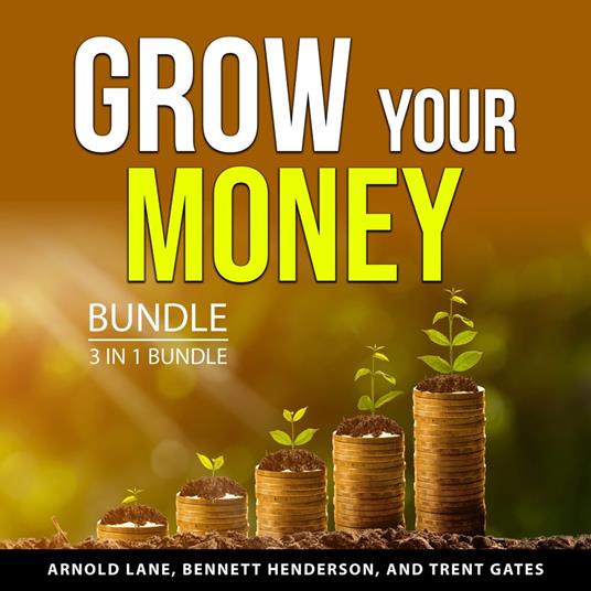 Grow Your Money Bundle, 3 in 1 Bundle