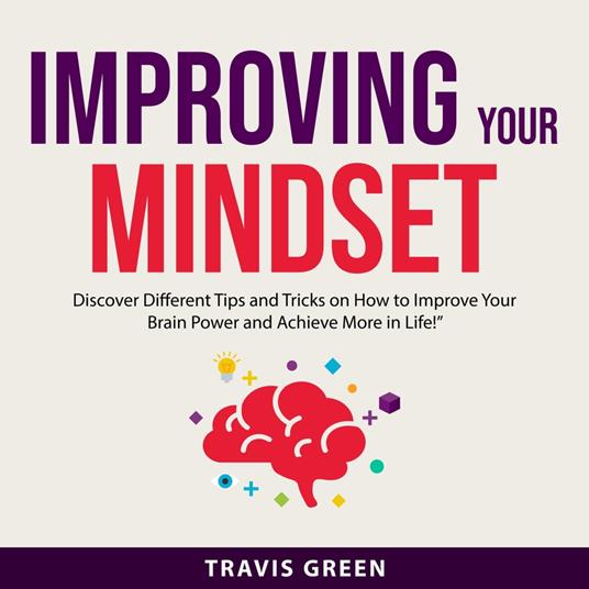 Improving Your Mindset