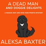 A Dead Man and Doggie Delights