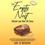 THE EMPTY NEST Discover Your New Life Focus