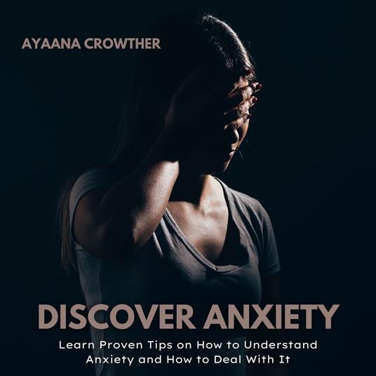 Discover Anxiety