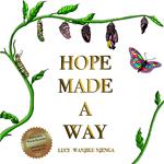 Hope Made A Way