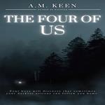 The Four of Us