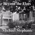 Beyond the Flats