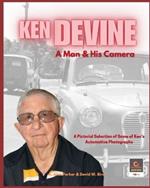 Ken Devine: A Man and His Camera