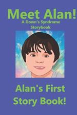 Meet Alan!: Alan's First Storybook
