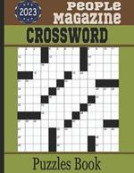 People Magazine Crossword Puzzles Book 2023: Large-print medium to hard Crossword Puzzles