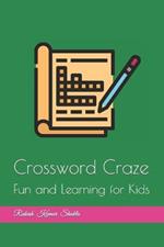 Crossword Craze: Fun and Learning for Kids