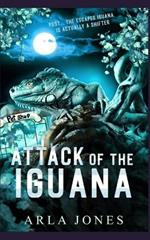 Attack of the Iguana