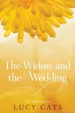 The Widow and the Wedding