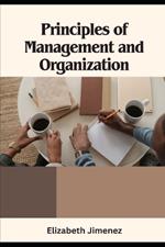 Principles of Management and Organization