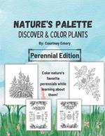 Nature's Palette (Coloring Book): Discover and Color Plants