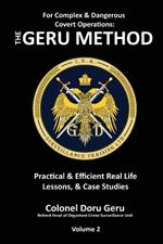 For Complex and dangerous covert operations: The Geru Method (Vol2)