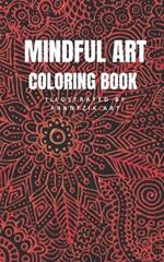 Mindful Art Coloring Book: Illustrated by Frantzik Art
