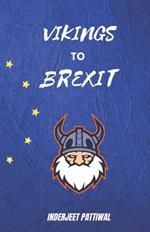 Vikings to Brexit