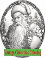 Vintage Christmas Coloring: Grayscale images for Christmas lovers, relaxing and stress relief