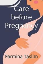 Care before Pregnancy