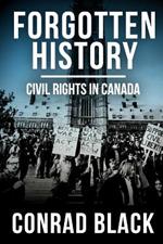 Forgotten History: Civil Rights in Canada
