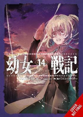 The Saga of Tanya the Evil, Vol. 14 (light novel) - Carlo Zen,James Balzer,Shinobu Shinotsuki - cover
